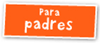 Para padres